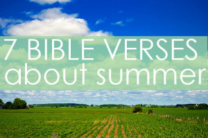bible quotes summer