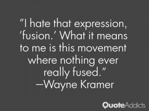Wayne Kramer Quotes