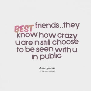 crazy best friend quotes for girls