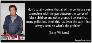 More Barry Williams Quotes