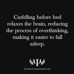 Cuddling. why yes, I'd love to!