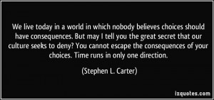 More Stephen L. Carter Quotes