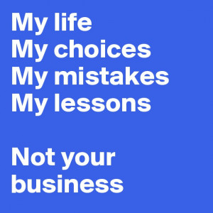 ... lessons not your business funny quotes on life cached may quotes funny