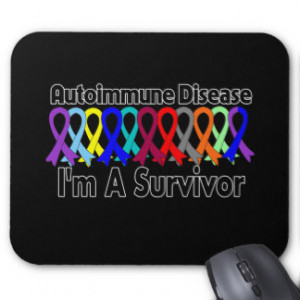 Autoimmune Disease I Am A Survivor Mousepads