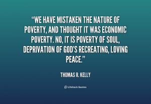 ... Nature Of Poverty And Thought It Was Economic Poverty - Poverty Quote