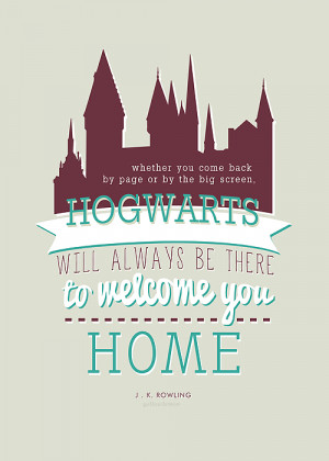 Hogwarts is home :D