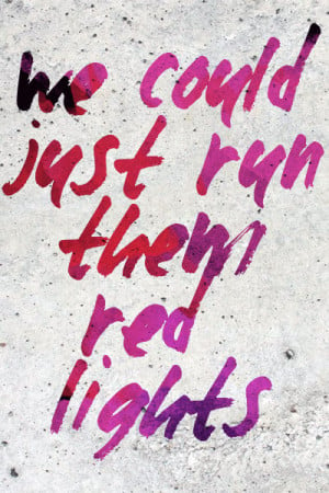 red lights #tiesto #edm #music #lyrics #quote #rave #trance #plur