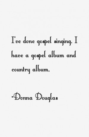 donna-douglas-quotes-7143.png