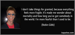 More Robin Gibb Quotes