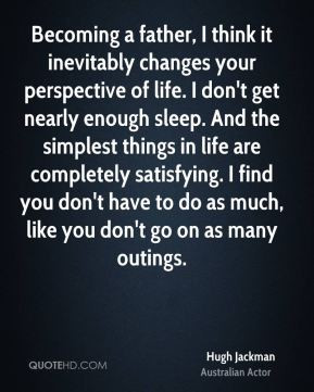 Hugh Jackman Top Quotes