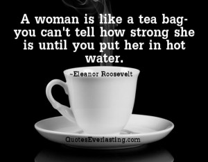 Love this quote from Eleanor Roosevelt!