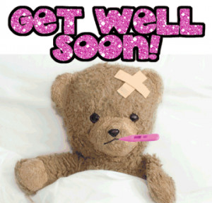 Get Well Soon!