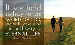 Quote from L. Tom Perry, Priesthood Session of the October 2013 LDS ...