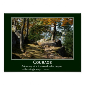 Courage Quote Woodland Path Inspirational Print
