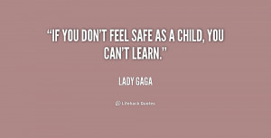 quote-Lady-Gaga-if-you-dont-feel-safe-as-a-184598.png