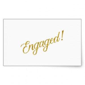 Engaged Gold Faux Glitter Metallic Sequins Quote Rectangular Sticker