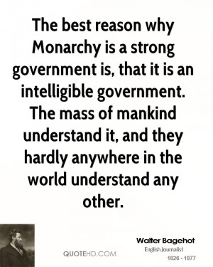 why Monarchy is a strong government is, that it is an intelligible ...