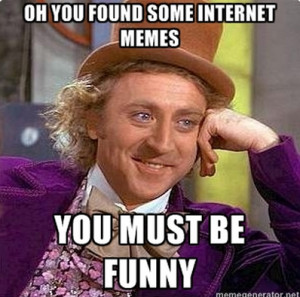 The Funniest Internet Memes We Could Find