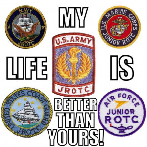 JROTC is more than just a program. Its a way a life. It makes you a ...
