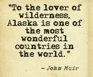 Alaska Quotes / 