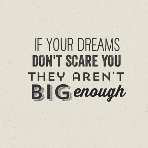 dream big quotes inspirational