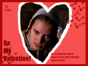 Abigail Williams valentine (John Proctor). FYI he's dead because of ...