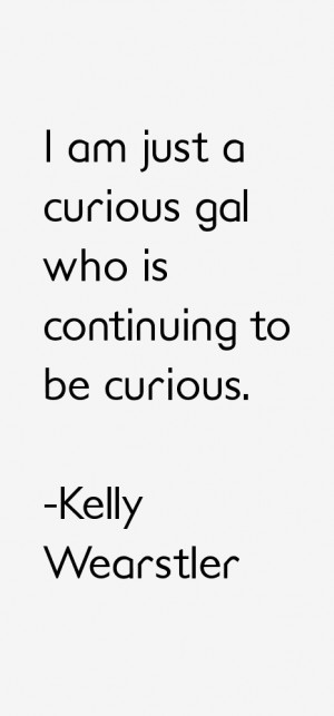 Kelly Wearstler Quotes amp Sayings