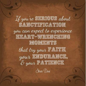 ... & your Patience - Sheri Dew (from Facebook - Creative LDS Quotes