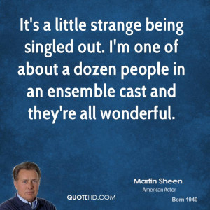 Martin Sheen Quotes
