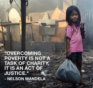 Quote on Poverty and Injustice by Nelson Mandela