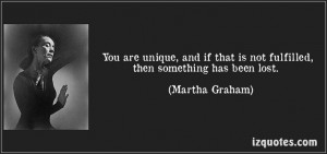 ... lost. (Martha Graham) #quotes #quote #quotations #MarthaGraham #dance