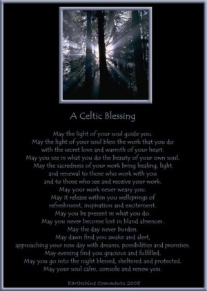 Celtic Blessing. The Goddess is Alive and Magic is Afoot!