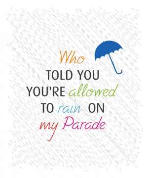 Don't Rain on My Parade