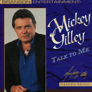 The Very Best Mickey Gilley