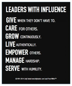 Leaders With Influence live a life of integrity. More