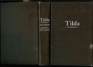 TILDA by Mark Van Doren 1943 1st Edition HC