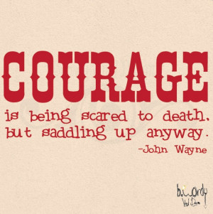 Courage Quote by John Wayne Bedroom Playroom Vinyl Decal by bwordy, $ ...