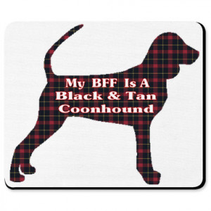 Black and Tan Coonhound BFF Mousepad