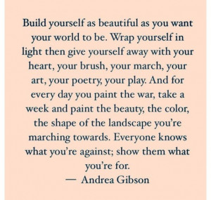 Andrea Gibson... love her quotes