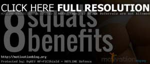 http://www.motivationblog.org/8-squats-benefits/