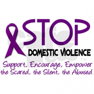 Stop Domestic Violence in ALL Forms!