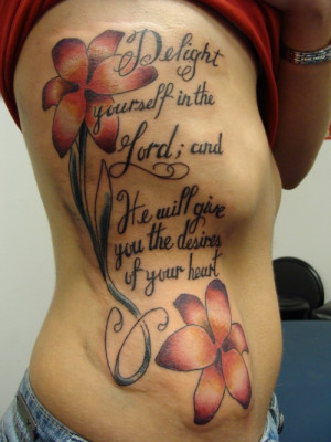 ... desires with a pretty flower tattoo with the delightful bible quotes