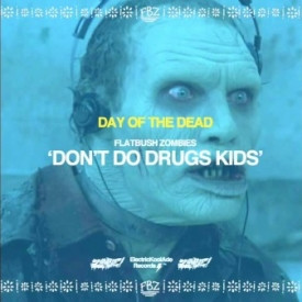 Flatbush Zombies – DON’T DO DRUGS KIDS