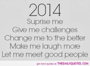 2014-surprise-me-give-challenges-quotes-sayings-pictures.jpg
