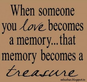 quotes and sayings | Displaying (19) Gallery Images For In Memory ...