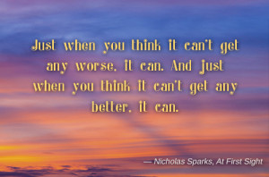 Inspiring quote by Nicholas Sparks from At First Sight