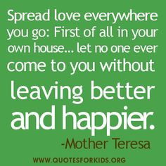 Happy, Mother Teresa Quotes, Motherteresa, Mothers Quotes, Bonus Room ...