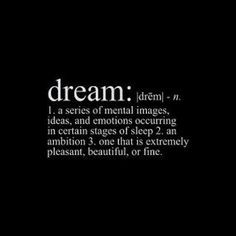 ... dreams big definition wisdom favorite quotes living dreams define 1