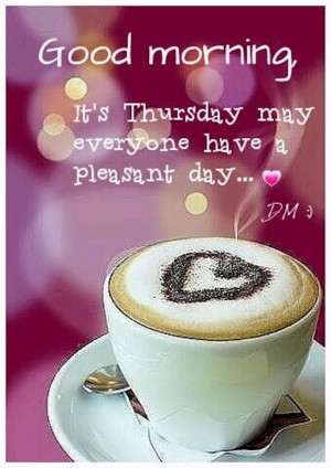 163182-Good-Morning-Thursday.jpg?2