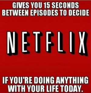 funny-picture-netflix-time-between-episodes